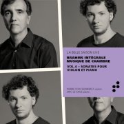 Pierre Fouchenneret, Éric Le Sage - Brahms: Sonates pour violon et piano (Intégrale musique de chambre), Vol. 4 (2019) [Hi-Res]