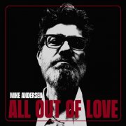Mike Andersen - All Out Of Love (2025) [Hi-Res]