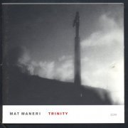 Mat Maneri - Trinity (2001) FLAC