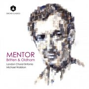 London Choral Sinfonia, Michael Waldron, Sumei Bao-Smith - Mentor: Britten & Oldham (2026) [Hi-Res]