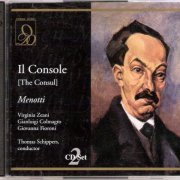 Virginia Zeani, Gianluigi Colmagro, Giovanna Fioroni, Thomas Schippers - Menotti: Il Console (2003)