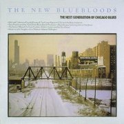 VA - The New Bluebloods (The Next Generation Of Chicago Blues) (1987)