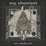 Joy Shannon - An Chailleach (2024)