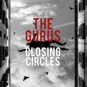 The Gurus - Closing Circles (2010)