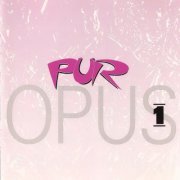 Pur - Opus 1 (Reissue) (1981/1990)