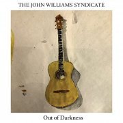 The John Williams Syndicate - Out of Darkness (2021)