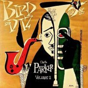 Charlie Parker - Bird And Diz (2021) Hi-Res