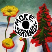 Woods - Strange to Explain [More Strange (Deluxe Edition)] (2021) [Hi-Res]