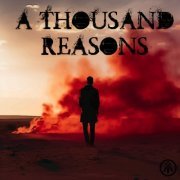 A Thousand Reasons - A Thousand Reasons (2024)