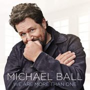 Michael Ball - We Are More Than One (2021) Hi Res