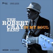 The Robert Cray Band - In My Soul (2014)