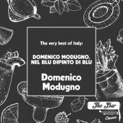 Domenico Modugno - The Very Best Of Italy: Domenico Modugno, Nel Blu Dipinto (Remastered) (2025)