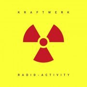 Kraftwerk - Radio-Activity (2009 Digital Remaster) (2009) flac