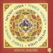 Spyro Gyra - Three Wishes (1992)