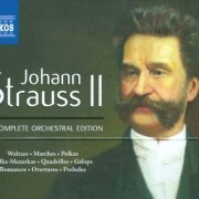 VA - Johann Strauss II: The Complete Orchestral Edition (2011) [52CD Box Set]