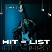 VA - Hit - List Vol 3 (2023)