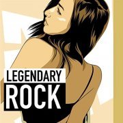 VA - Legendary Rock (2021)