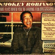 Smokey Robinson - Time Flies When You're Having Fun (2009)