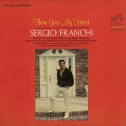 Sergio Franchi - There Goes My Heart (1967) [Hi-Res]