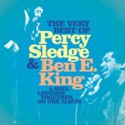 Percy Sledge & Ben E. King - The Very Best of Percy Sledge & Ben E. King (2015)