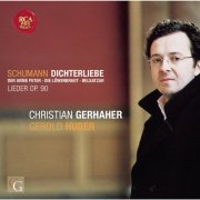 Christian Gerhaher, Gerold Huber - Schumann: Dichterliebe (2004)