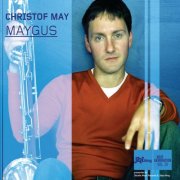 Christof May - Maygus (2007)