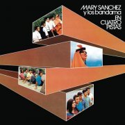 Mary Sanchez, Los Bandama - En Cuatro Pistas (Remasterizado 2022) (2022) Hi-Res