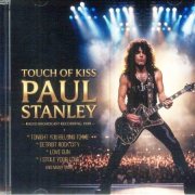 Paul Stanley - Touch Of Kiss (Radio Broadcast Recording, 1989) (2026)