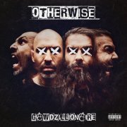 Otherwise - Gawdzillionaire (2023) Hi Res