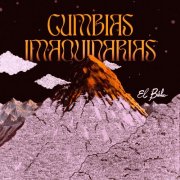 El Buho, Robin Perkins - Cumbias Imaquinarias (2025)