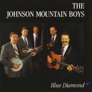 The Johnson Mountain Boys - Blue Diamond (1993)