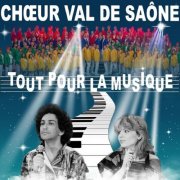 Chœur Val De Saône - Tout pour la musique (2024)