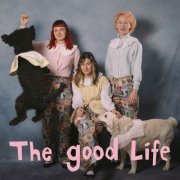 My Ugly Clementine - The Good Life (2023) Hi Res