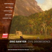 Boston Modern Orchestra Project, Gil Rose - Sawyer: Civil Disobedience (2026) [Hi-Res]