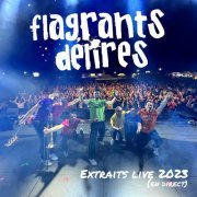 Flagrants Delires - Flagrants Délires extraits live 2023 (en direct) (2023) Hi-Res