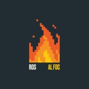 Ros - Al foc (2024) [Hi-Res]