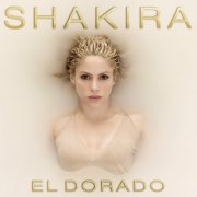 Shakira - El Dorado (2017) [E-AC-3 JOC Dolby Atmos]