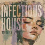 VA - Infectious House Vol. 3 (2026)