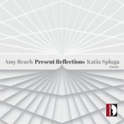 Katia Spluga - Present Reflections (2025) [Hi-Res]
