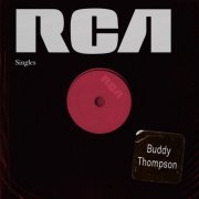 Buddy Thompson - RCA Singles (2019)