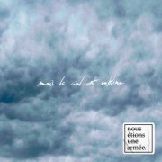 nous étions une armée - mais le ciel est sublime (2025) Hi-Res
