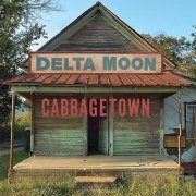 Delta Moon - Cabbagetown (2017) [CD-Rip]