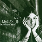 Mary McCaslin ‎– RAIN - The Lost Album (1999)