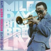 Miles Davis - Bitches Brew Live (2011)