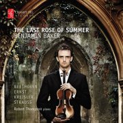 Benjamin Baker & Robert Thompson - The Last Rose of Summer (2015)