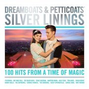 VA - Dreamboats & Petticoats - Silver Linings (2019)