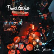 Felipe Gordon - Live Session (2025)
