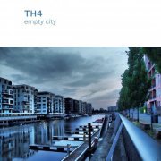 Th4 - Empty City (2021)