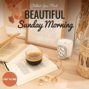 VA - Beautiful Sunday Morning: Chillout Your Mind (2021)