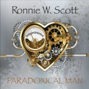 Ronnie W. Scott - Paradoxical Man (2020)